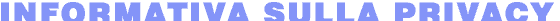Informativa sulla privacy